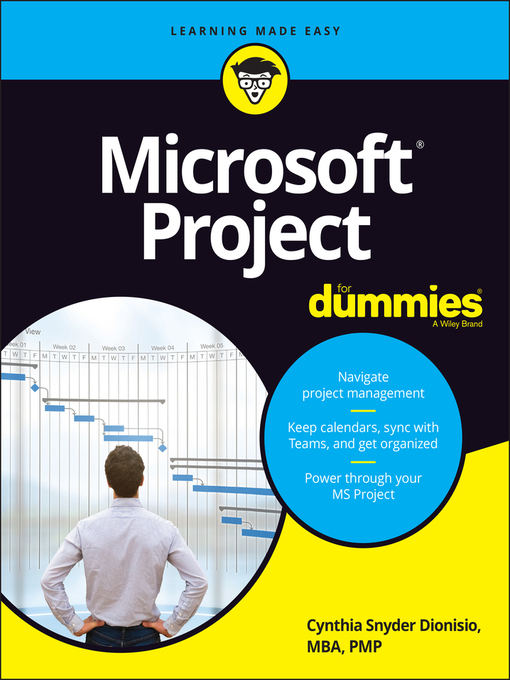 Title details for Microsoft Project For Dummies by Cynthia Snyder Dionisio - Available